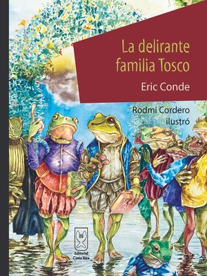 cover image of La delirante familia Tosco